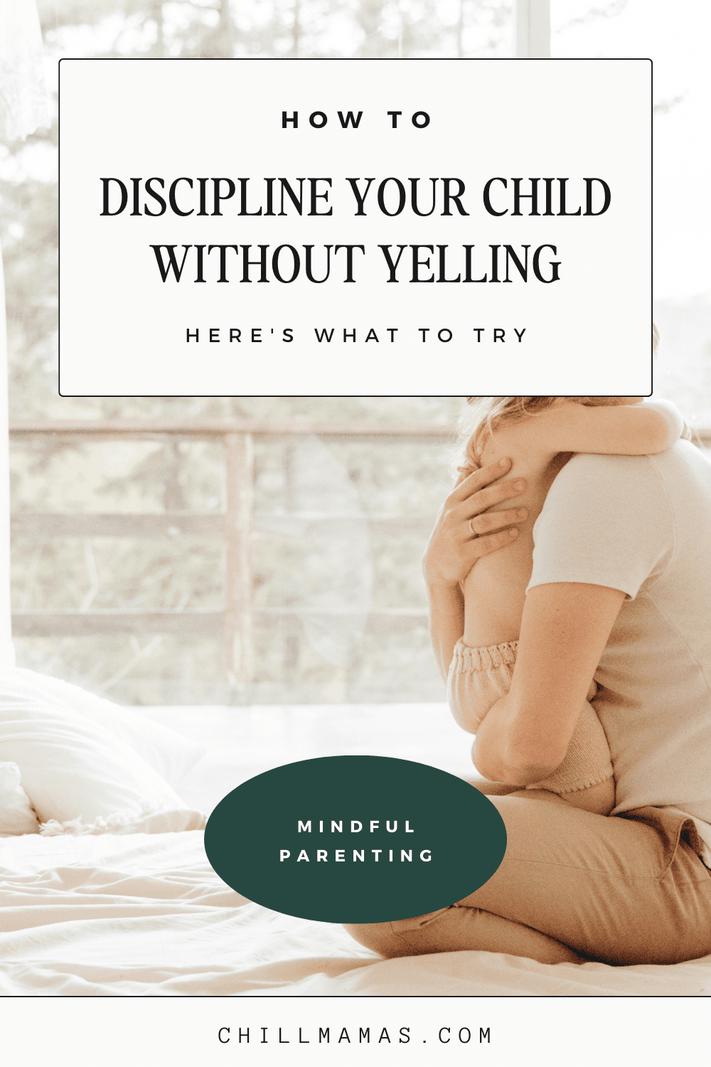 How To Discipline Your Child Without Hitting Or Yelling (Positive ...